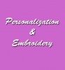 Personalization and Embroidery